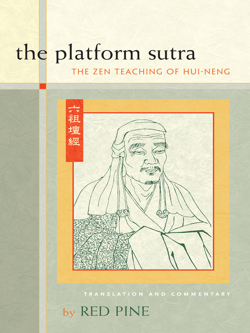 The platform sutra of the sixth patriarch